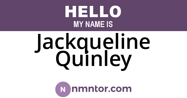 Jackqueline Quinley