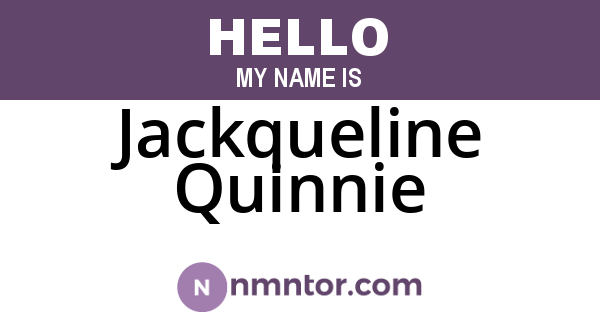 Jackqueline Quinnie