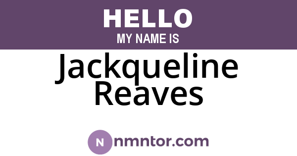Jackqueline Reaves