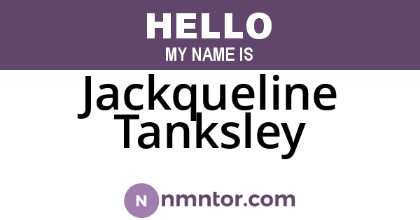 Jackqueline Tanksley