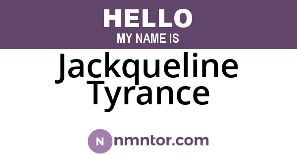 Jackqueline Tyrance