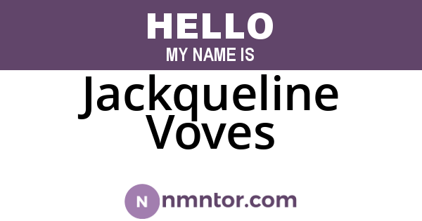 Jackqueline Voves