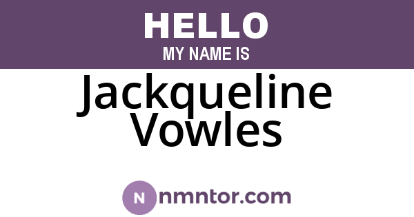 Jackqueline Vowles