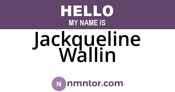 Jackqueline Wallin