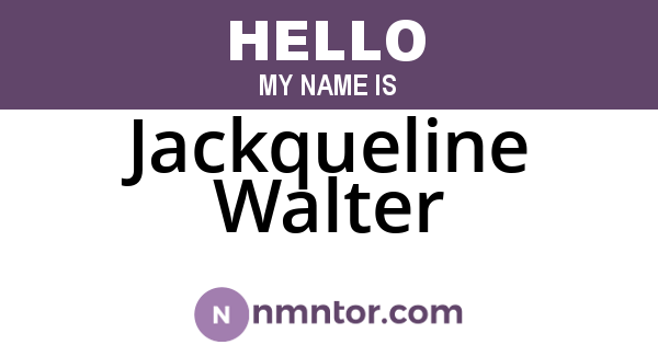 Jackqueline Walter