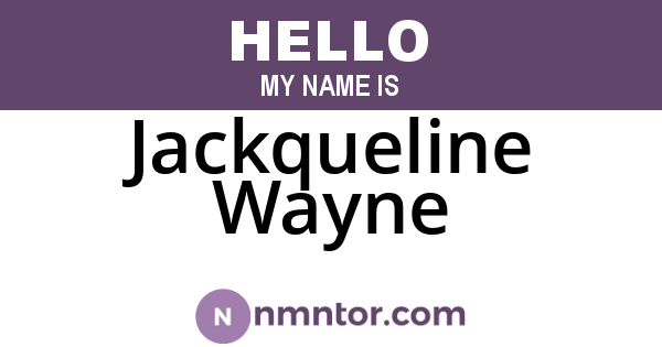Jackqueline Wayne