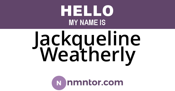 Jackqueline Weatherly