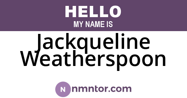 Jackqueline Weatherspoon