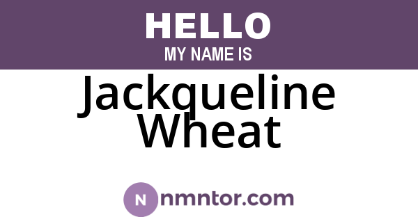 Jackqueline Wheat