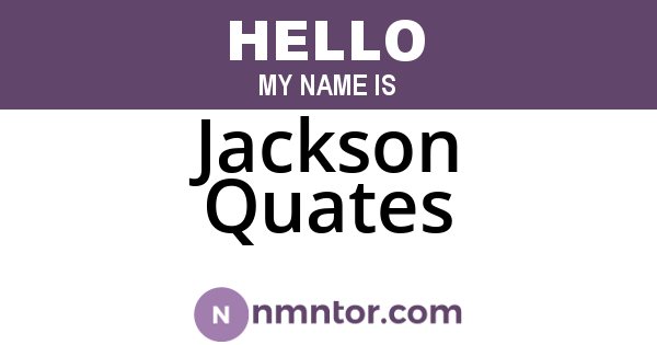Jackson Quates