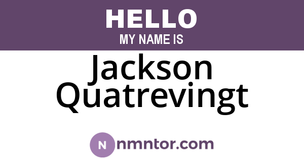 Jackson Quatrevingt