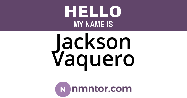 Jackson Vaquero