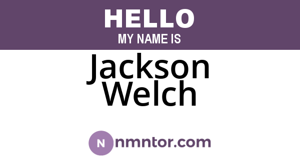 Jackson Welch