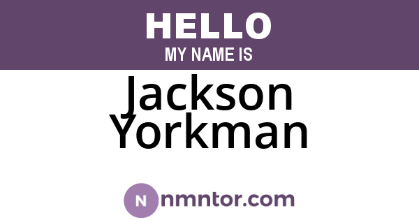 Jackson Yorkman