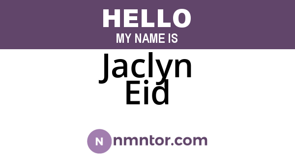 Jaclyn Eid