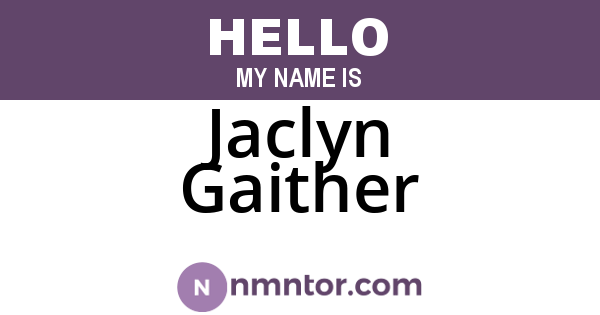 Jaclyn Gaither