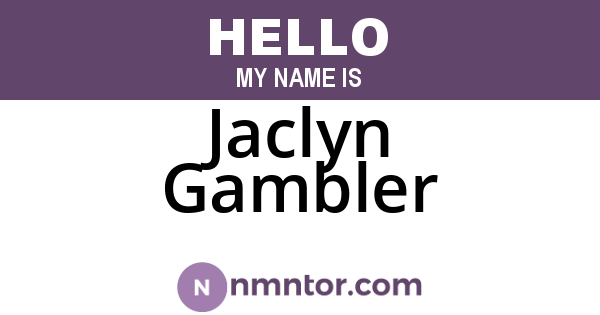 Jaclyn Gambler