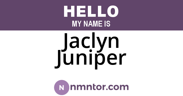 Jaclyn Juniper