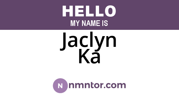 Jaclyn Ka