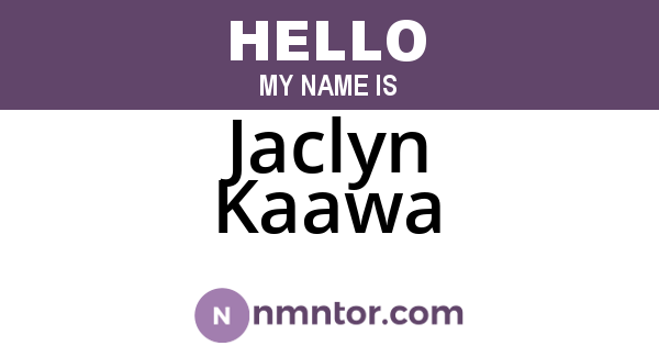 Jaclyn Kaawa