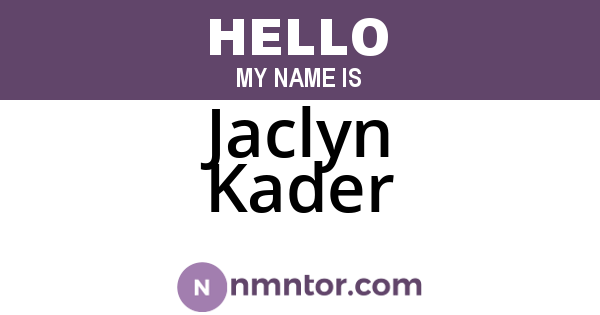 Jaclyn Kader