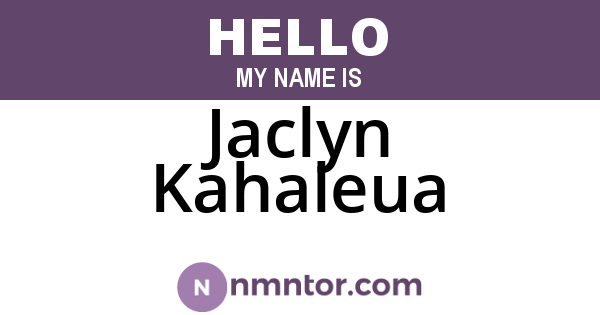 Jaclyn Kahaleua