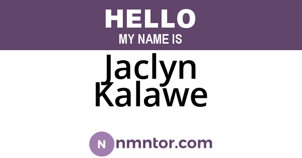 Jaclyn Kalawe