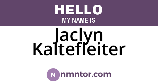 Jaclyn Kaltefleiter