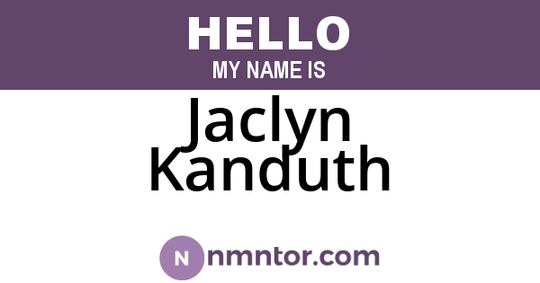 Jaclyn Kanduth