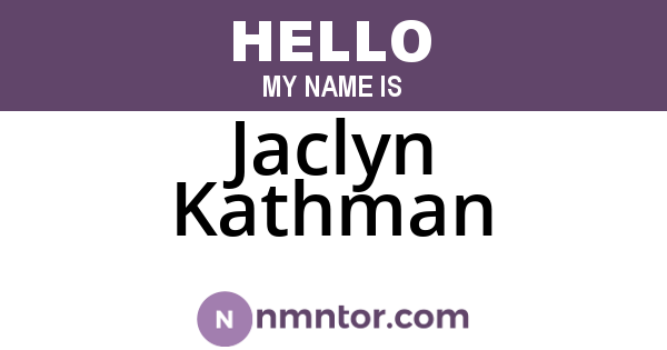 Jaclyn Kathman