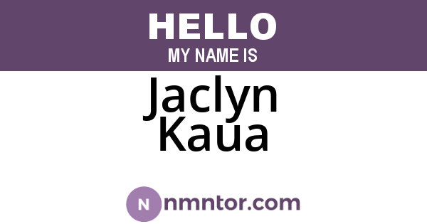 Jaclyn Kaua