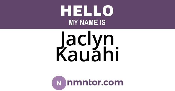 Jaclyn Kauahi