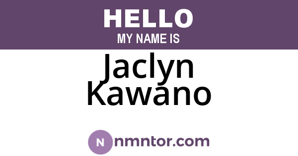 Jaclyn Kawano