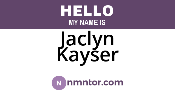 Jaclyn Kayser
