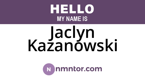Jaclyn Kazanowski