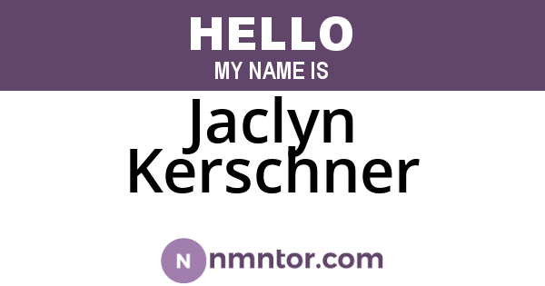 Jaclyn Kerschner