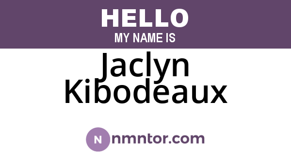 Jaclyn Kibodeaux