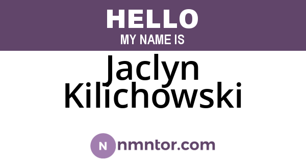 Jaclyn Kilichowski
