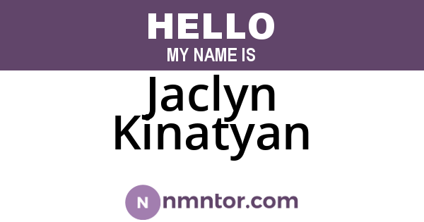 Jaclyn Kinatyan