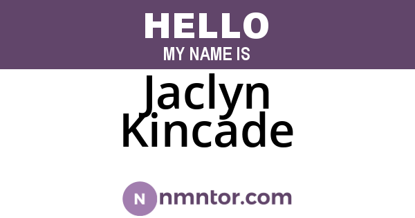 Jaclyn Kincade