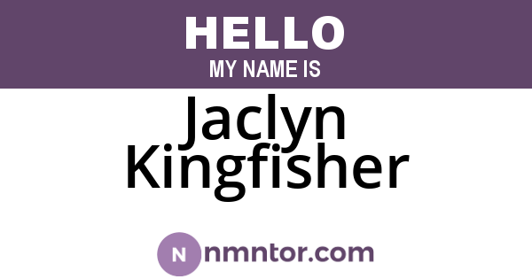 Jaclyn Kingfisher