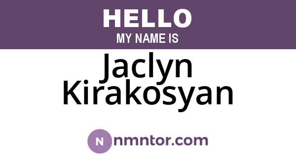 Jaclyn Kirakosyan