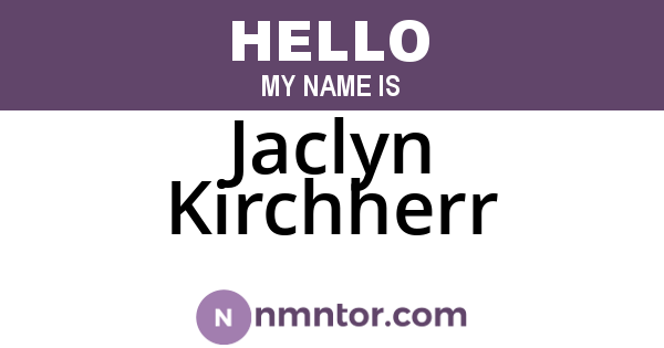 Jaclyn Kirchherr