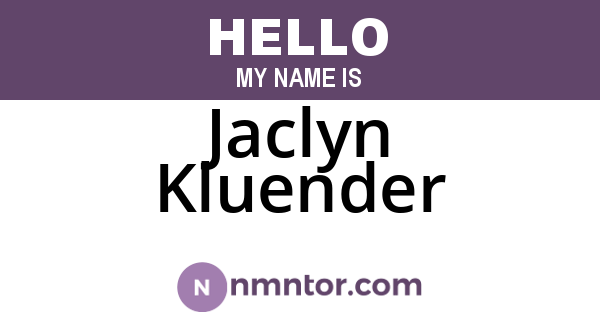 Jaclyn Kluender