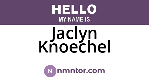 Jaclyn Knoechel