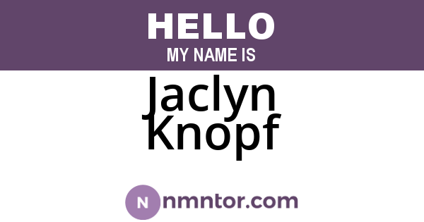 Jaclyn Knopf