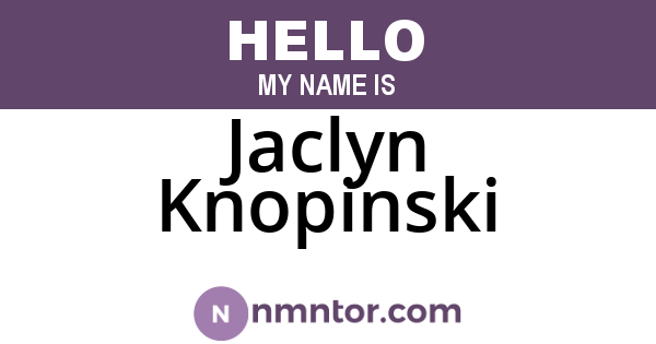 Jaclyn Knopinski