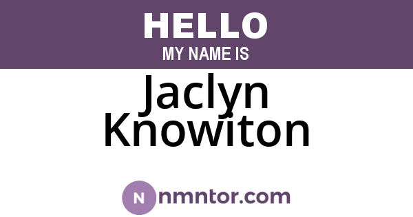 Jaclyn Knowiton