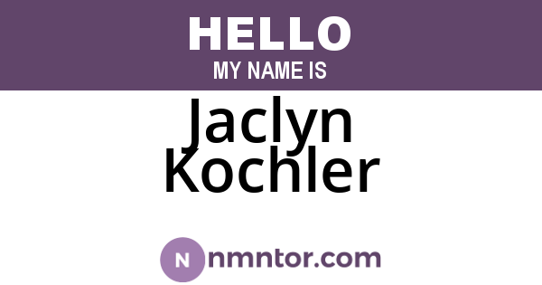 Jaclyn Kochler