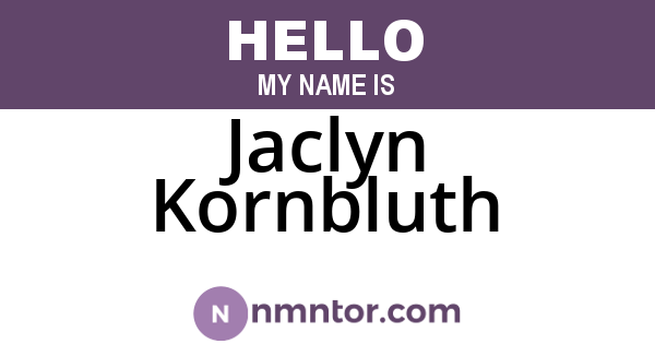 Jaclyn Kornbluth